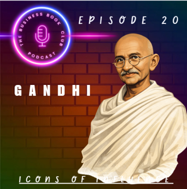 Portrait of Gandhi with a podcast theme background and text "Episode 20".