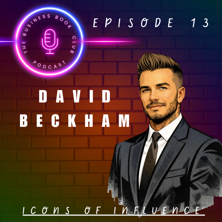 Illustration of a man in a suit with text: "David Beckham - Episode 13: Icons of Influence".