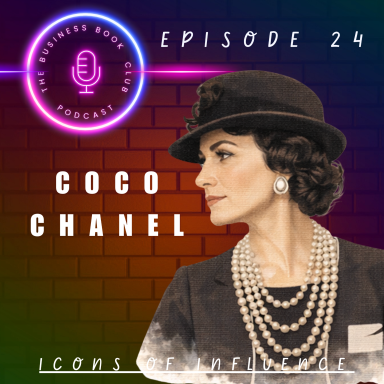 Coco Chanel wearing a hat and pearls, with vibrant background and podcast episode title.