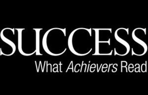 Logo of SUCCESS magazine with the tagline "What Achievers Read."