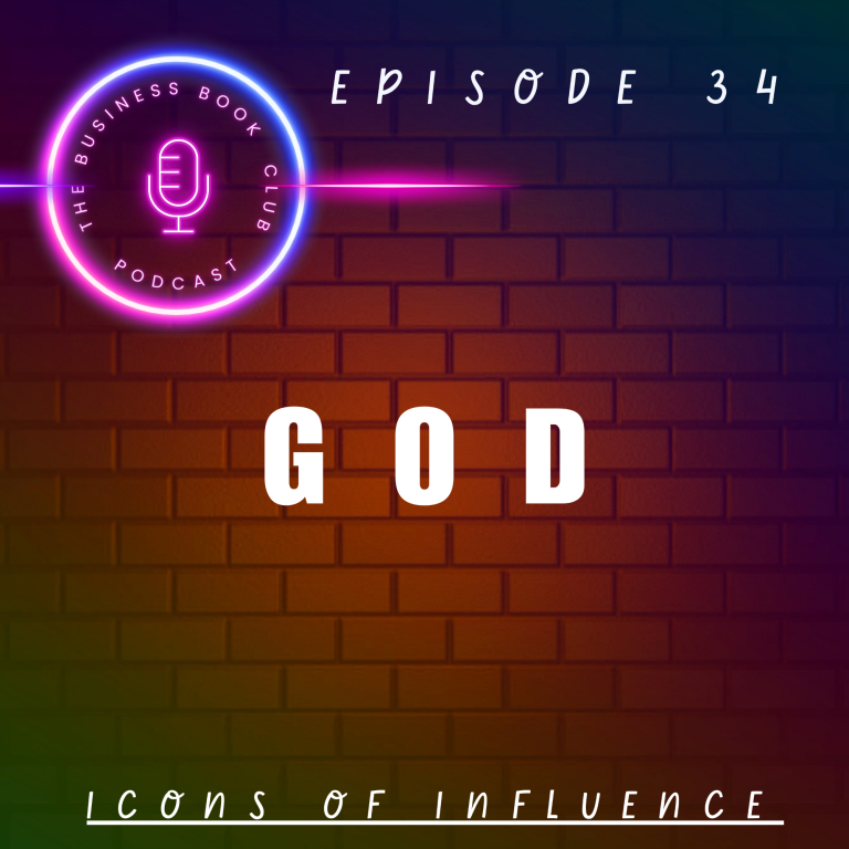Text on a colourful background: "Episode 34 - God - Icons of Influence" with a microphone graphic.